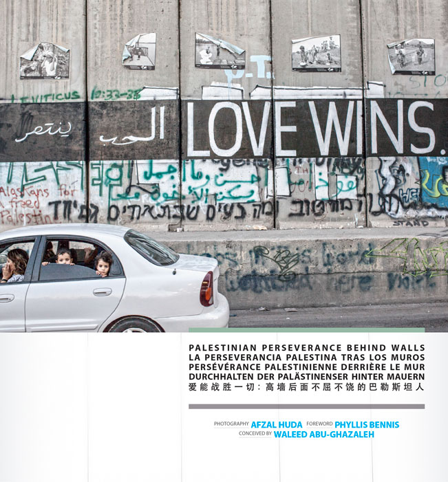 Love Wins: Palestinian Perseverance Behind Walls - El amor triunfa: La perseverancia palestina tras los muros - Victoire de l'amour: Persévérance palestinienne derrière le Mur - LIEBE GEWINNT: Durchhalten Der Palästinenser Hinter Mauern - 갖콘濫價寧학：멕퓰빈충꼇형꼇후돨것잇薑譴훙